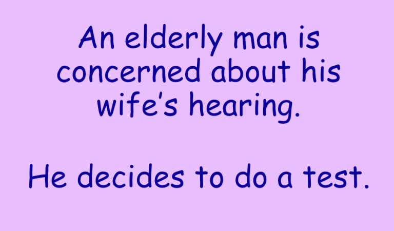 An elderly man is concerned about his wife’s hearing.